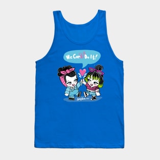 We can STILL do it! Tank Top